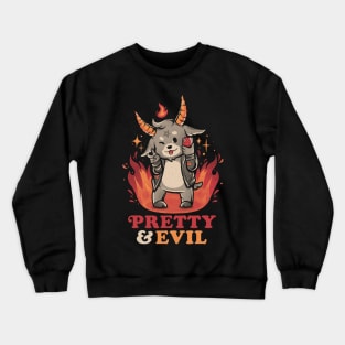 Pretty and Evil - Cute Evil Creepy Baphomet Gift Crewneck Sweatshirt